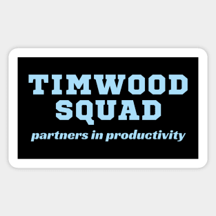 TIMWOOD SQUAD, partners in productivity Sticker